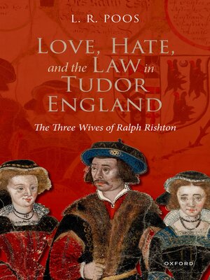 cover image of Love, Hate, and the Law in Tudor England